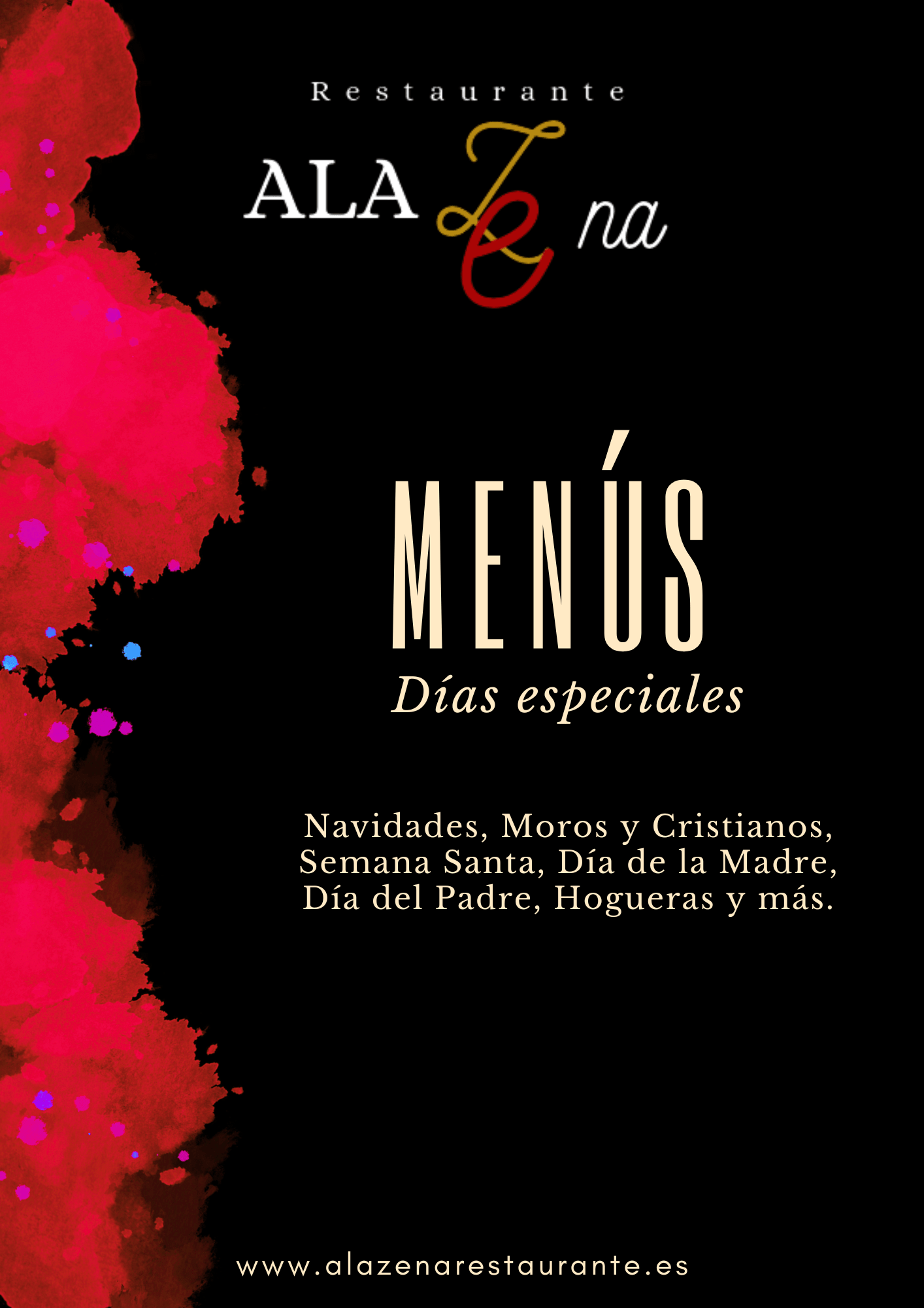 Menus especiales Alazena Restaurante San Vicente del Raspeig, Navidad, Hogueras, Dia del padre, dia de la Madre, Moros y Cristianos